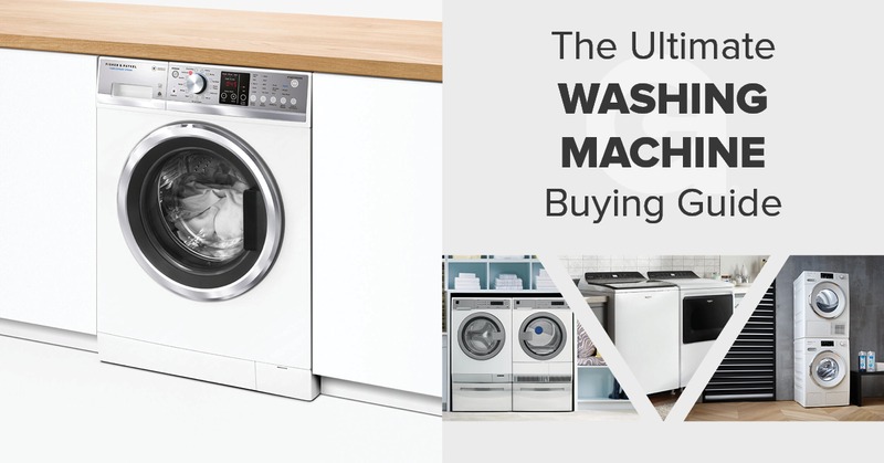 The Ultimate Guide to Selecting the Right Washing Machine