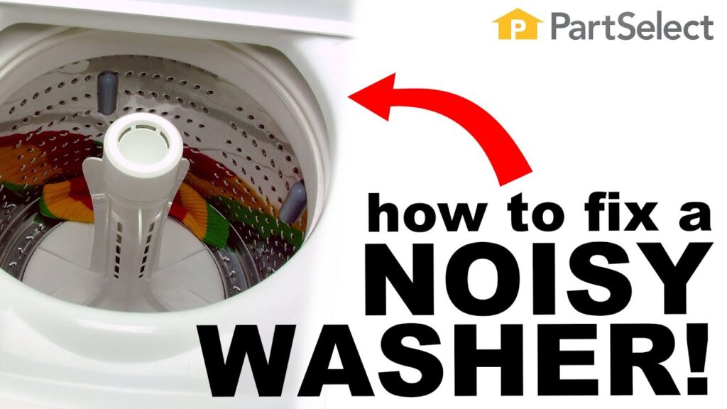 How Do I Troubleshoot A Noisy Washing Machine?